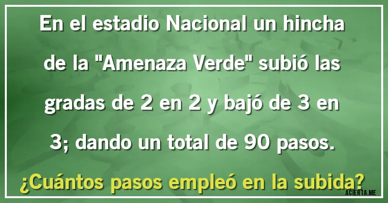 Acertijos - En el estadio Nacional un hincha de la 